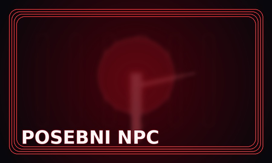 POSEBNI NPC